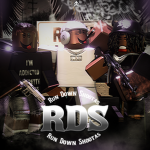 [RDS] Run Down Shootas