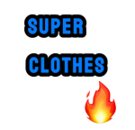 Super Clothes$