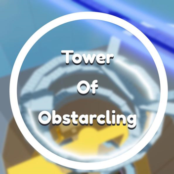 Tower of Obstacling [BETA]