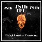 [78th]-Bloxk Hunter Demonz-[EBK]