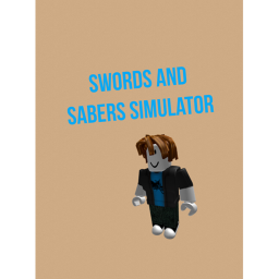Swords And Sabers Simulator
