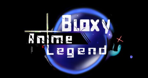 Bloxy Anime Legend [test]