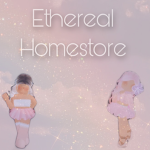 Ethereal Homestore.