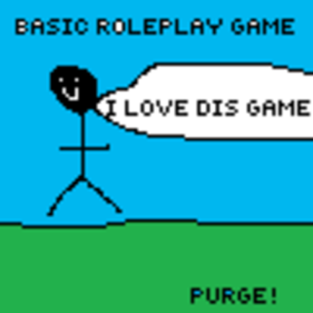 [PURGE]basic roleplay game