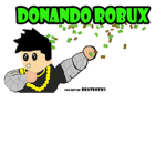 Donaciones xd xd xd de robux