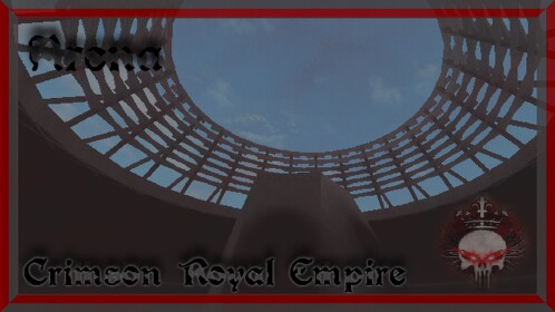 [Crimson Royal Empire] Ring de Caedes [Arena]