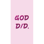 God did.