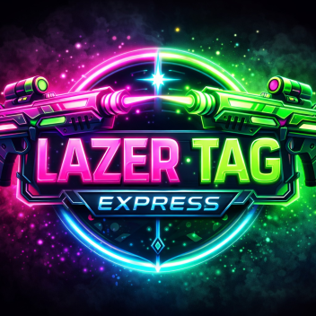 LAZER TAG EXPRESS GOD UPDATE)