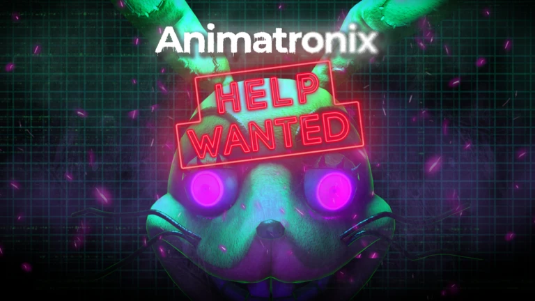 [FNAF 4] Animatronix: Help Wanted