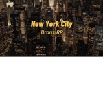 NYBRP| New York Bronx RP