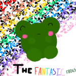 *+~The Fantastic Frogs!~+*