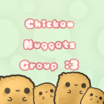 Chicken Nuggets Group :3