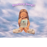 Bloxburg Gang!!