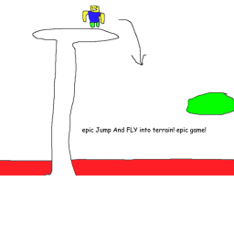 epic Jump And FLY into terrain! epic game!