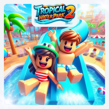 Tropical WaterPark 2