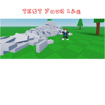 Lag Test (beta)