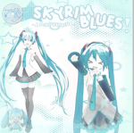 † Skyrim Blues †