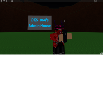 DKS_064's Admin House