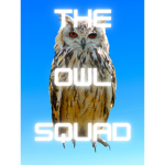 The Owll Squad! (Official)