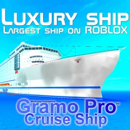 Gramo Pro™     Cruise Ship [Alpha V.1.6] icon