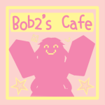Bob2's Cafe
