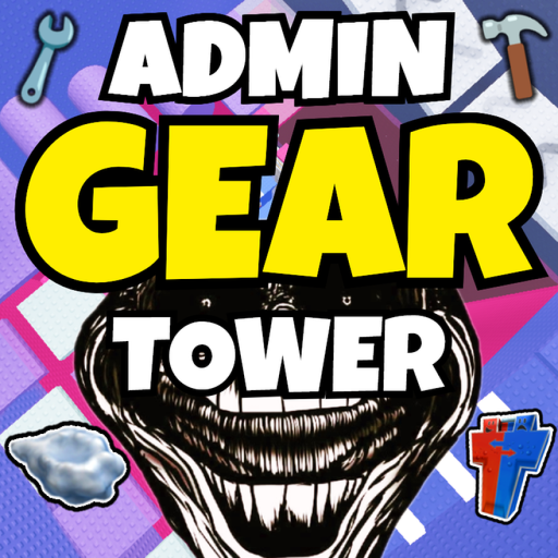 Admin Abuse Gear Tower [8 Robux] official Roblox game thumbnail