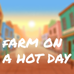 farm on a hot day