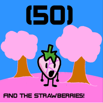 Find the Strawberries  +50+