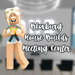 Bloxburg House Builds Meeting Center!