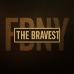 FDNY - The Bravest