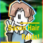 Bacon Hair Raids!