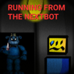 RUNNING FROM THE NEXTBOTS! [bug fix]