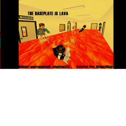 The BasePlate Is Lava