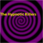 The Hypnotic Killers