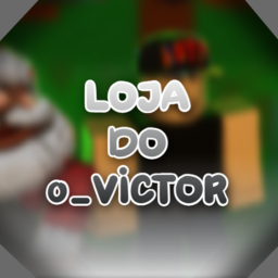 Loja do 0_VICTOR