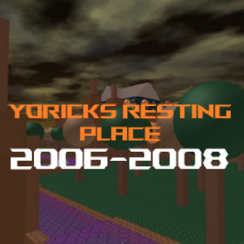 Yoricks Resting Place - 2006 Vibe