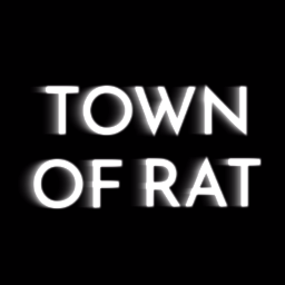 welcome to the town of rat
