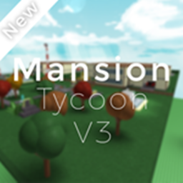 Mansion Tycoon GAME [2017]