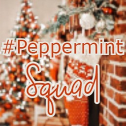 #Peppermint Squad's