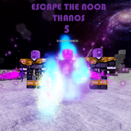 Escape the noob thanos (Moon)