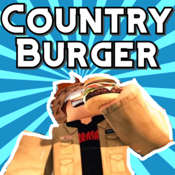 Country Burger [BETA]