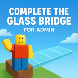 Complete the bridge for Admin👑