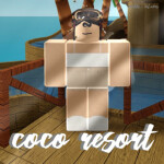 Coco Resort's UNDER DEVELOPMENT!