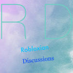 Robloxian Discussions