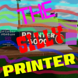 the silly printer [HUGE UPDATE]