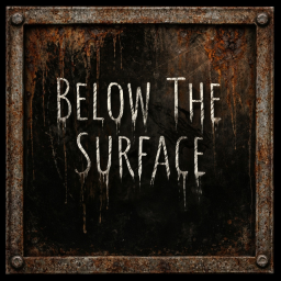 Below The Surface TESTING (PC ONLY)