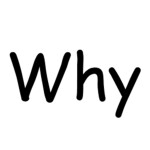 Why