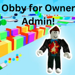 Obby for Owner Admin!