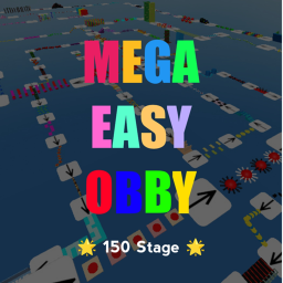 Mega Easy Obby 🌟 150 Stages