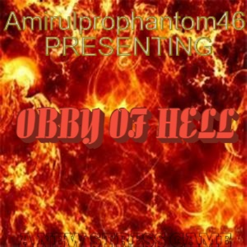 OBBY OF HELL [HARDCORE]